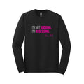I'm Not Judging Long Sleeve Tee