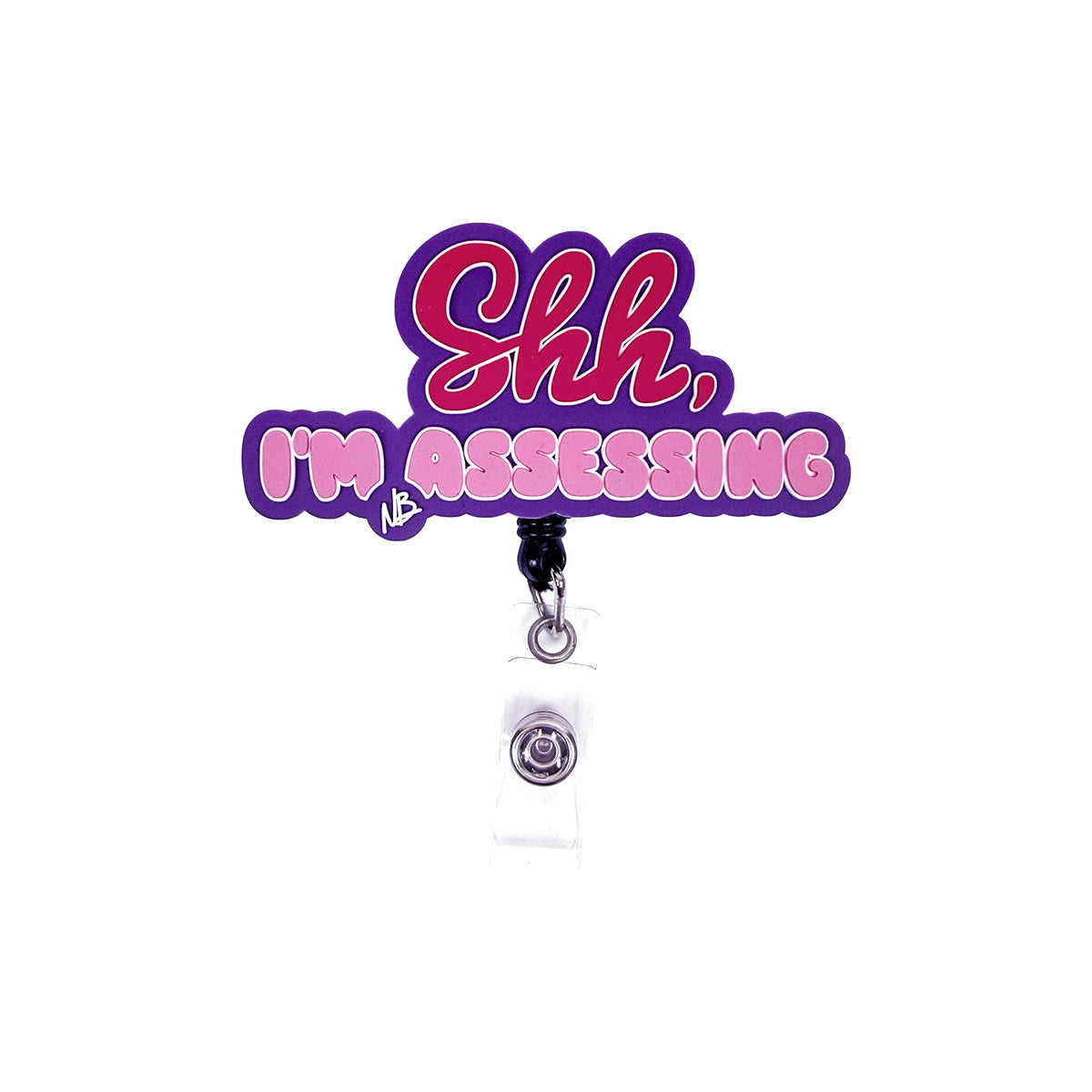 Shh, I’m Assessing Badge Reel