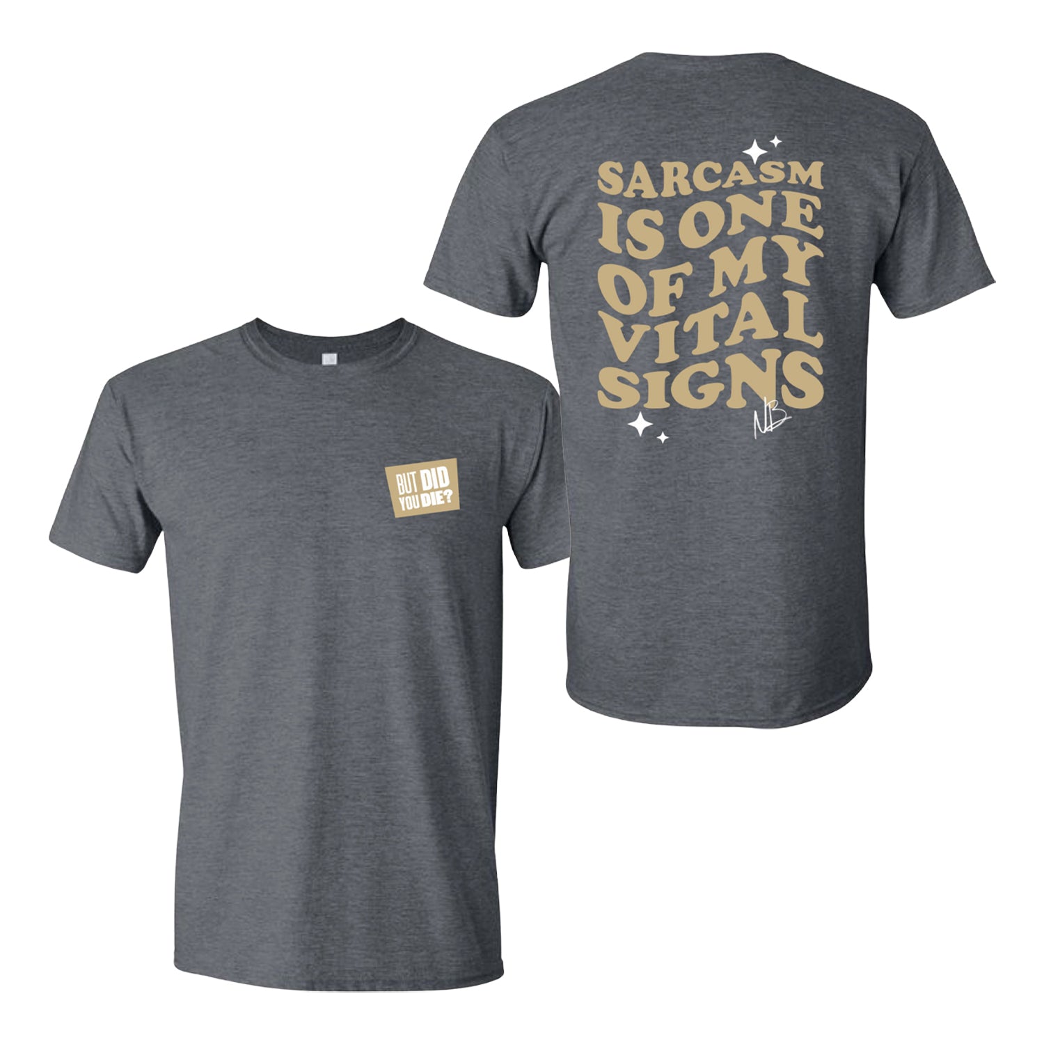 Sarcasm Tee