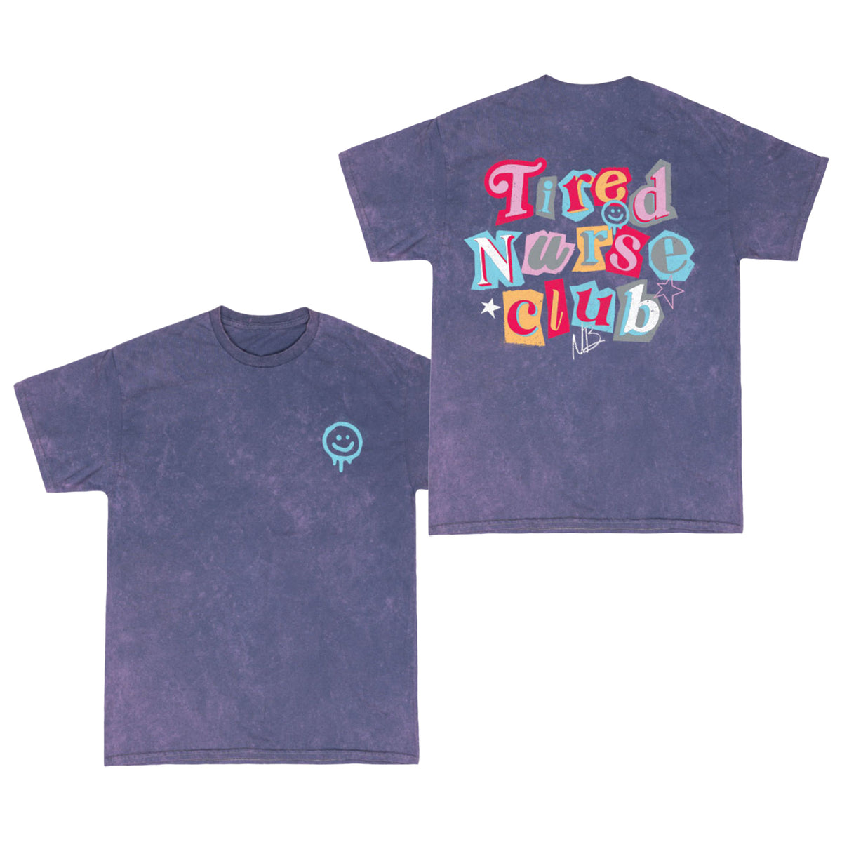 Tired Nurse Club Tee – Nurse Blake
